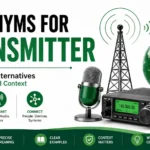 Synonyms for Transmitter