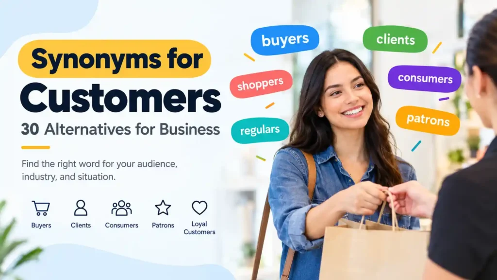 Synonyms for Customers