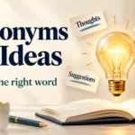 Synonyms for Ideas